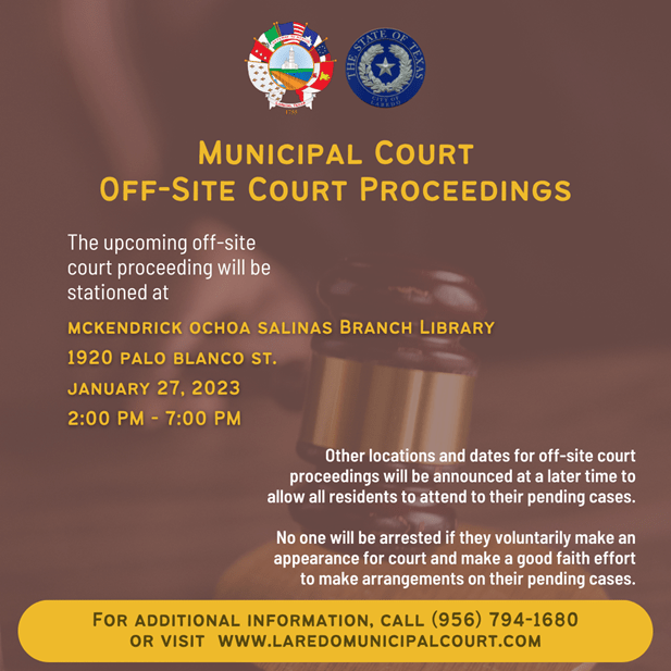 City of Laredo Municipal Court Announces OffSite Court Proceeding