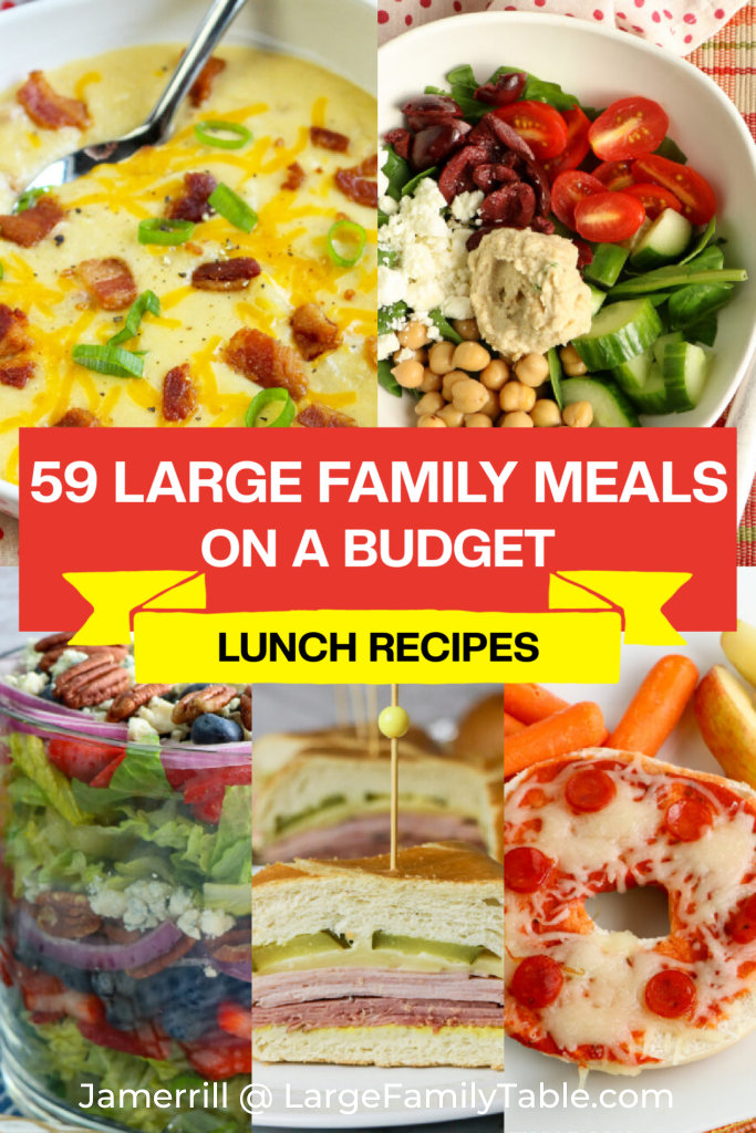 59 Large Family Meals on a Budget Lunch Recipes Large Family Table