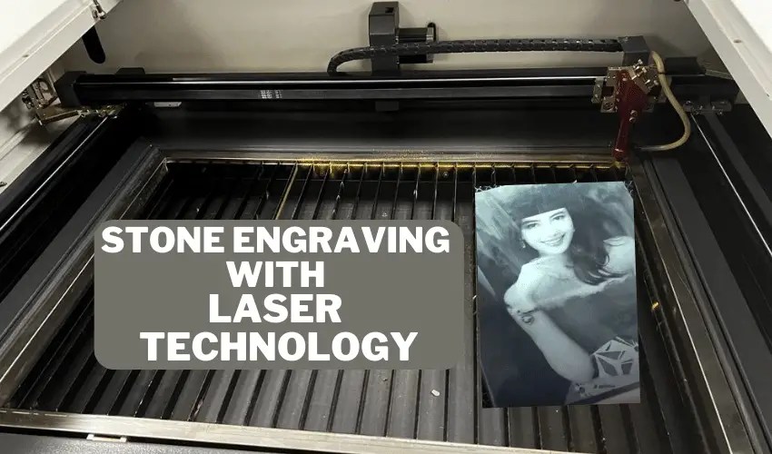 Stone Engraving With Laser Technology Complete Guide