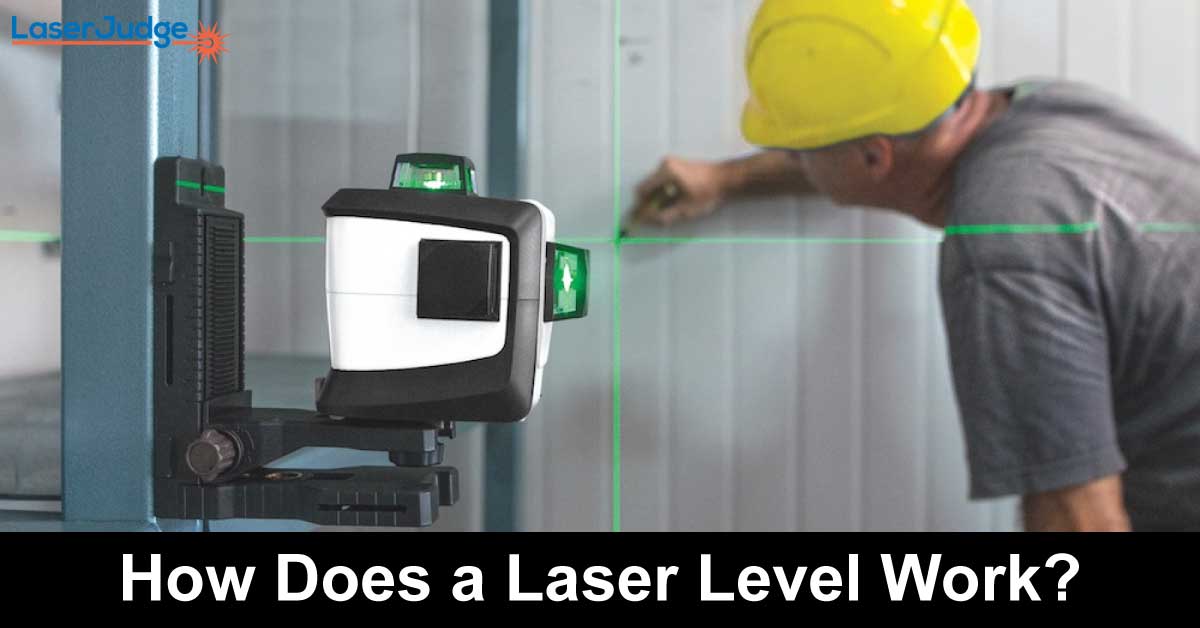 How Does a Laser Level Work?