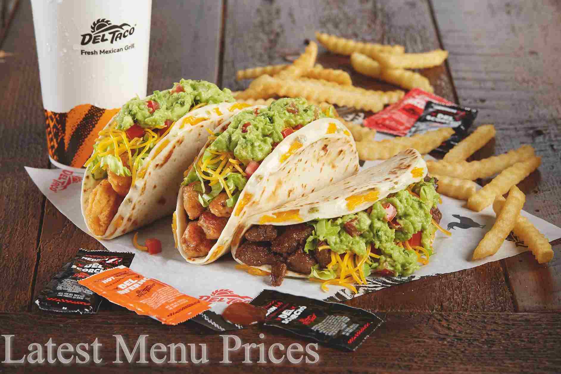 Del Taco Menu Prices & Calories Fresh Menu Prices