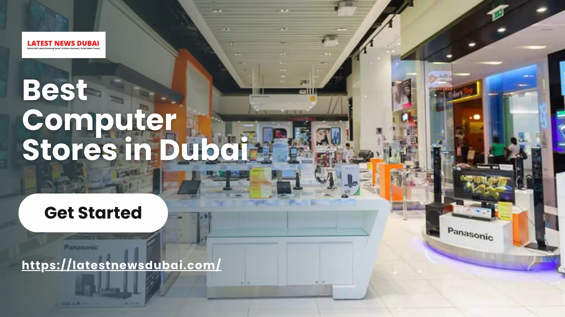 7 Best Computer Stores in Dubai
