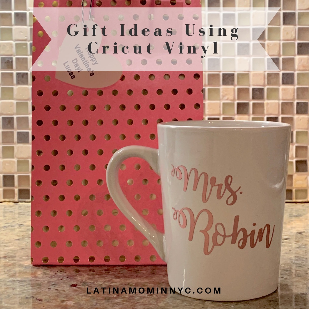 Gift Ideas Using Cricut Vinyl Latina Mom in NYC