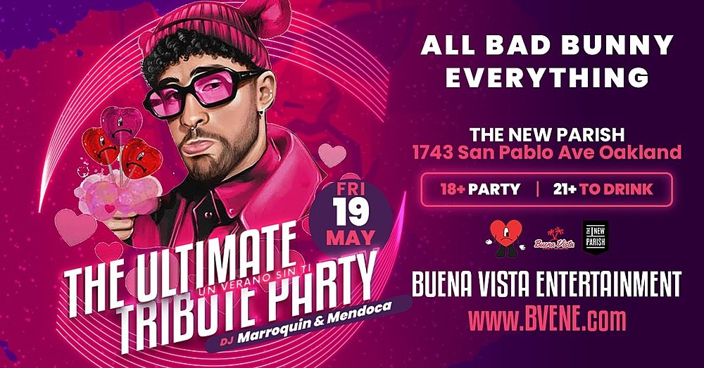 Ultimate Bad Bunny Tribute Party 18 & over ages New Parish