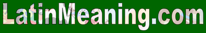 LatinMeaning.com