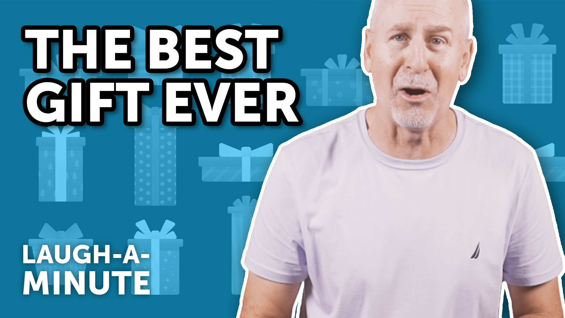 The Best Gift Ever Laugh Again