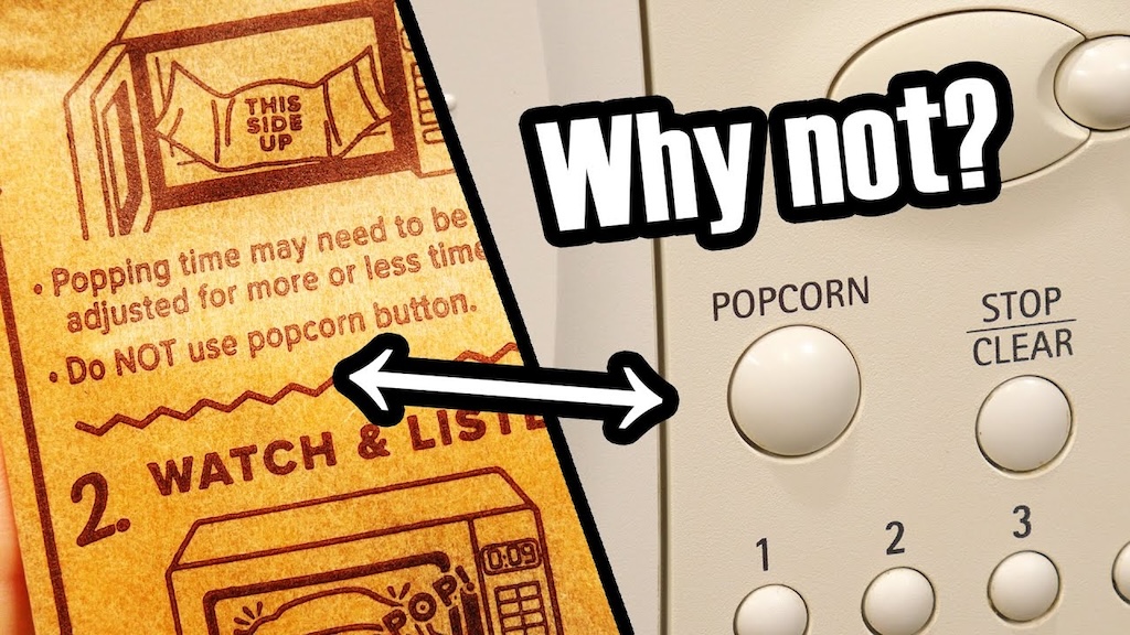 Why Popcorn Companies Don't Using the 'Popcorn' Button on Microwave Ovens