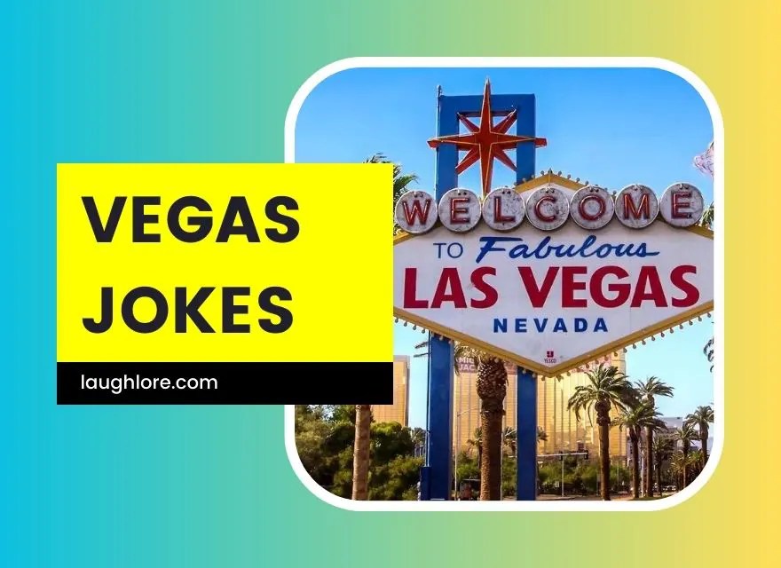101 Vegas Jokes Laugh Lore