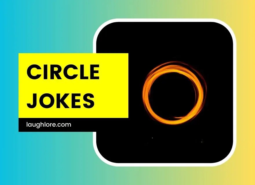 101 Circle Jokes