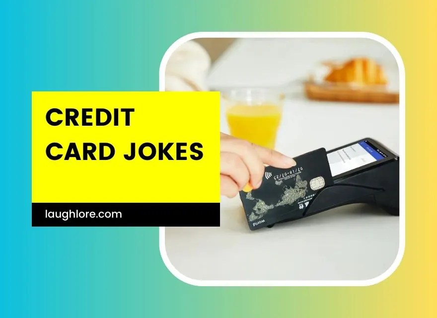 101 Credit Card Jokes