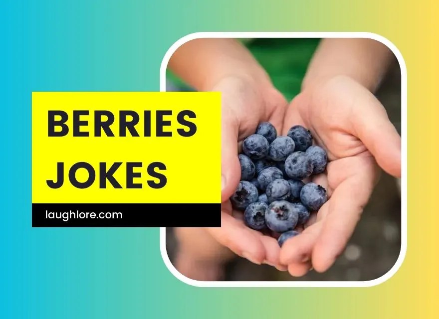 125 Berry Jokes Laugh Lore