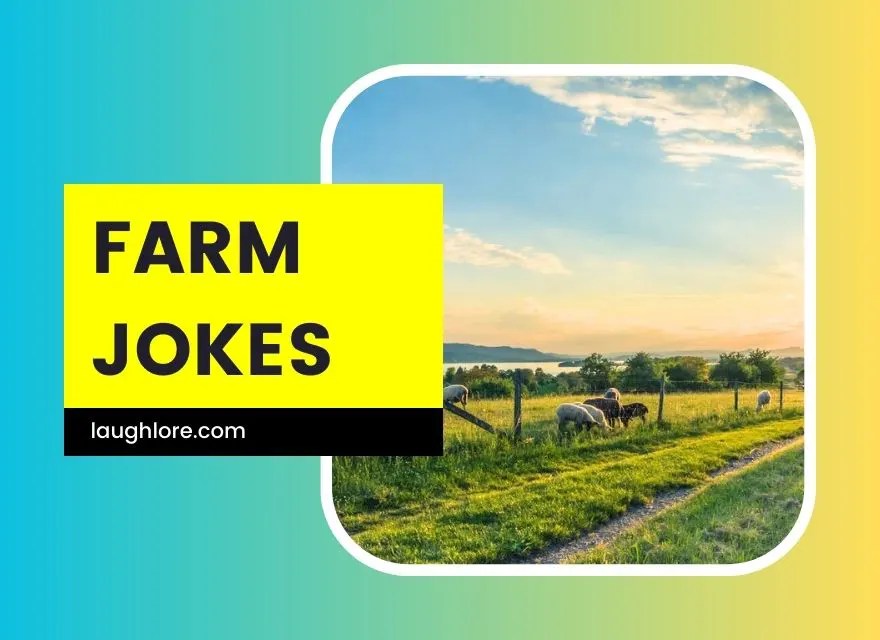 150 Farm Jokes