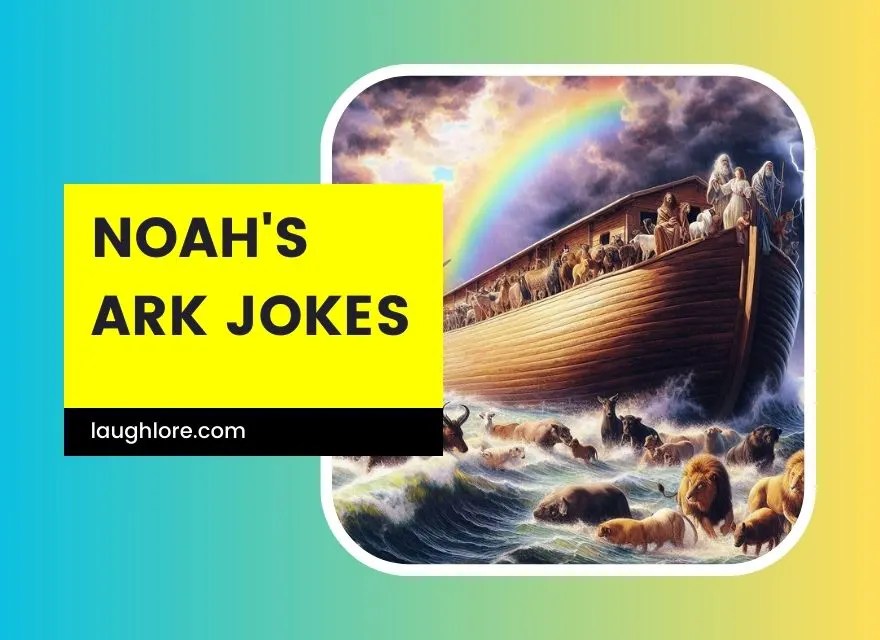 101 Noah's Ark Jokes