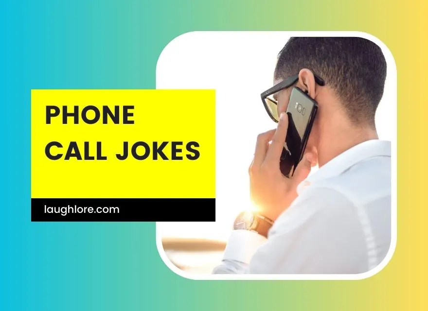 101 Phone Call Jokes