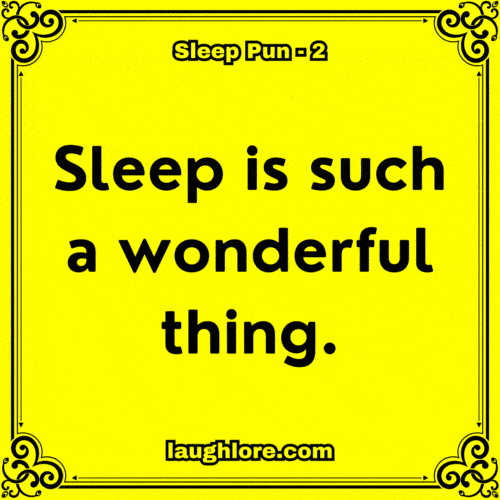 124 Sleep Puns