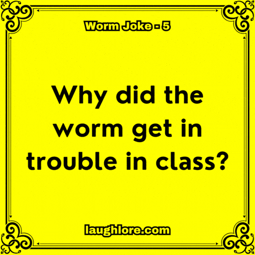 125 Worm Jokes Laugh Lore
