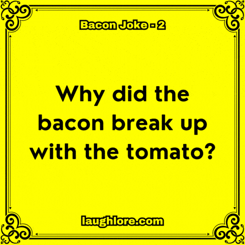 150 Bacon Jokes