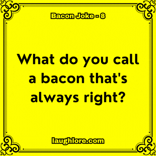 150 Bacon Jokes