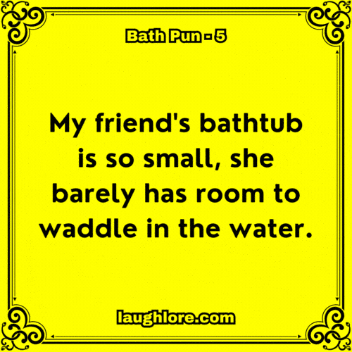 125 Bath Puns