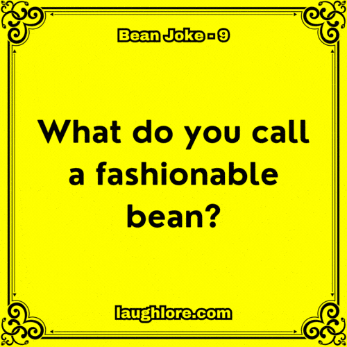 125 Bean Jokes