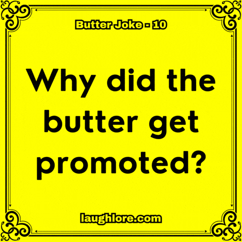 125 Butter Jokes Laugh Lore