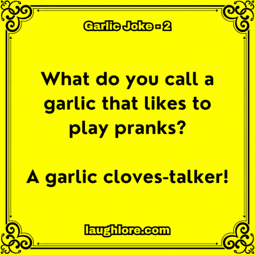 150 Garlic Jokes