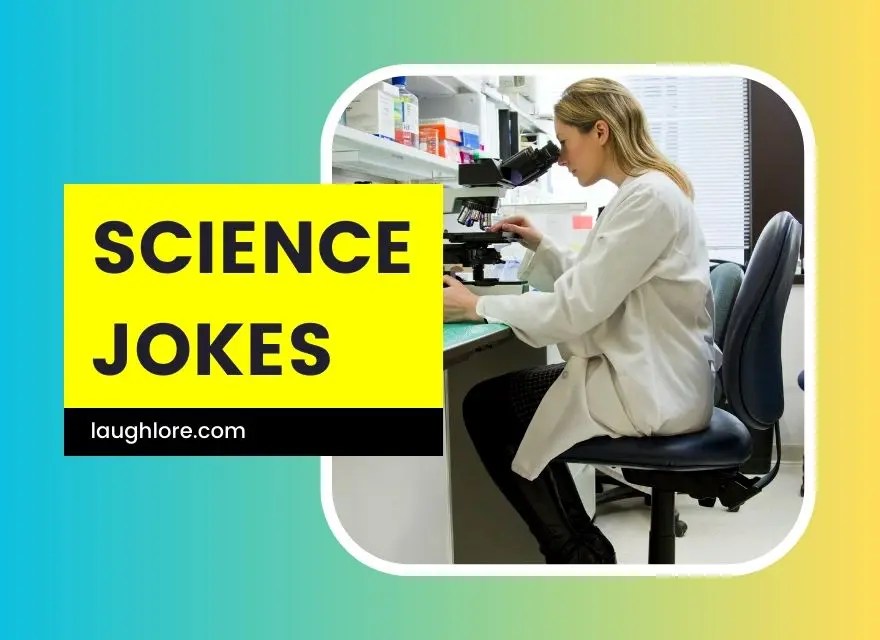 150 Science Jokes