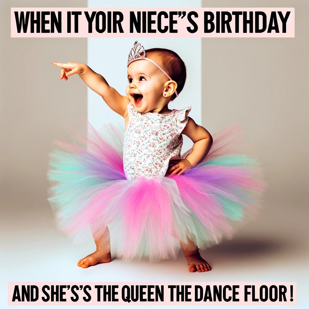 27 Hilarious Birthday Memes for Your Niece That Will Make You the