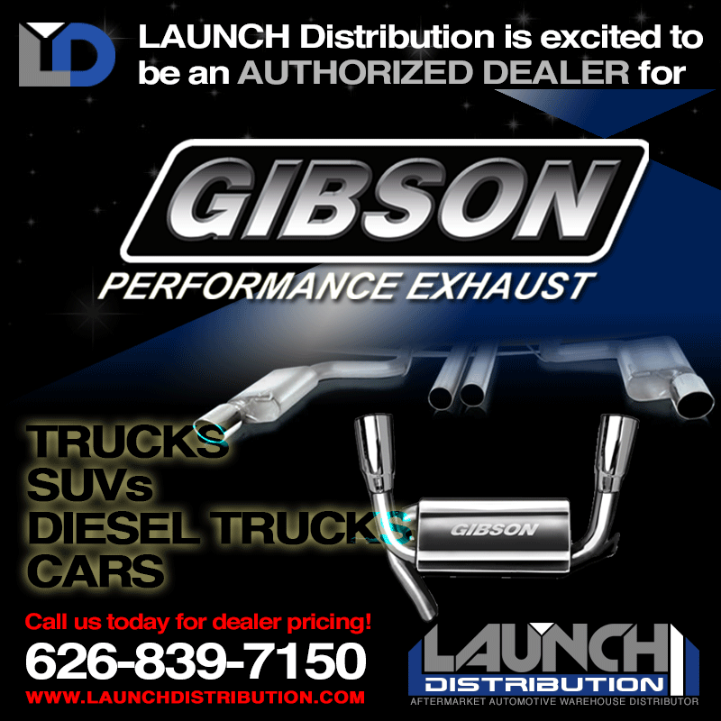 Gibson Perfromance Exhaust NOW Available Launch Distribution