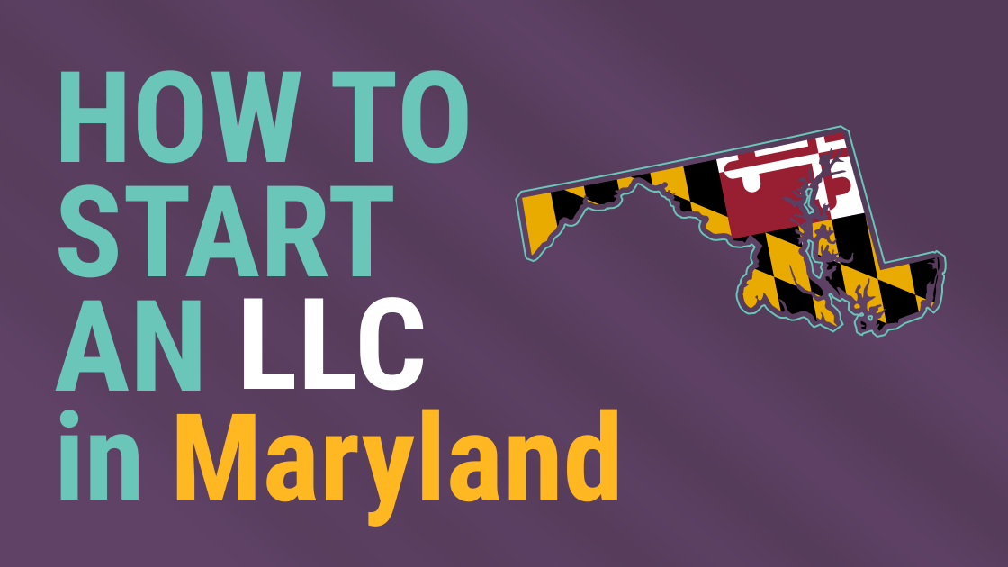 StepbyStep Guide How to Set Up Your LLC in Maryland Expert