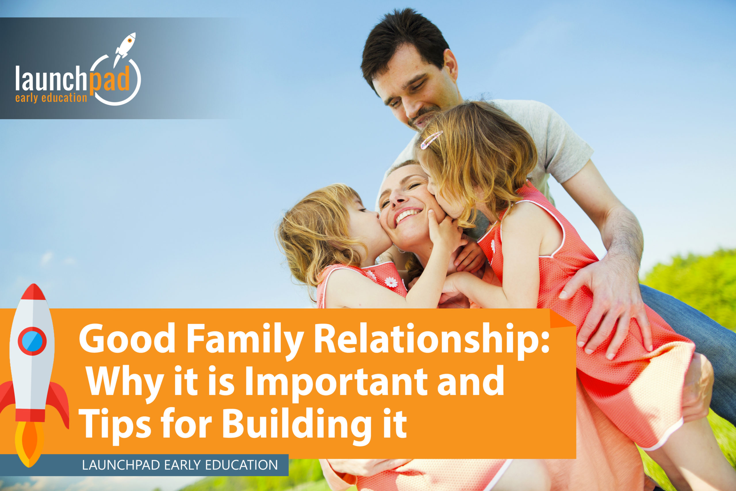 Good Family Relationship Why it is Important and Helpful