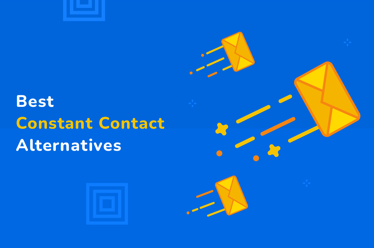 Comparing Constant Contact Alternatives The 10 Best Choices