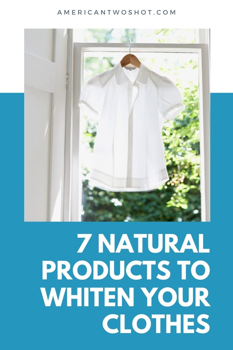 7 Natural Products to Whiten Your Clothes