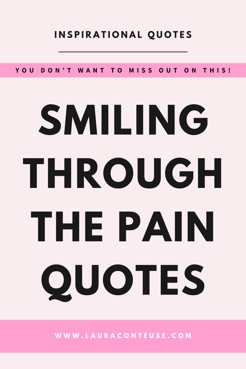 121 Inspirational Quotes for Smiling Through Pain