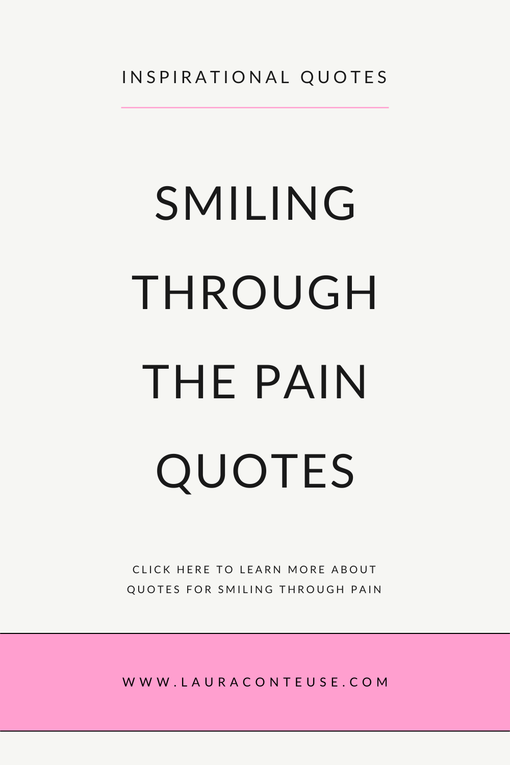121 Inspirational Quotes for Smiling Through Pain