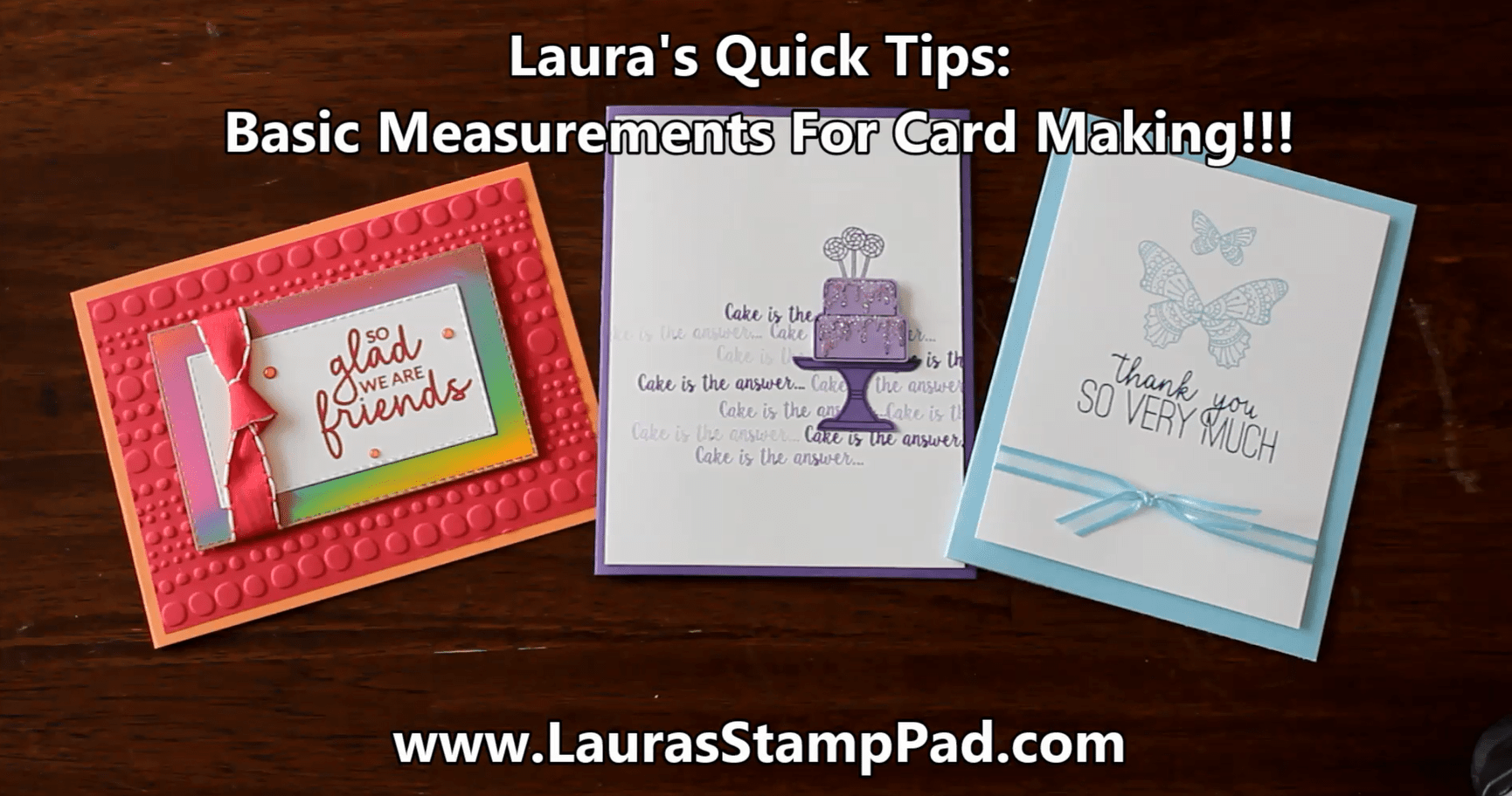 Laura's Quick Tips Basic Card Measurements!!! Laura's Stamp PadLaura