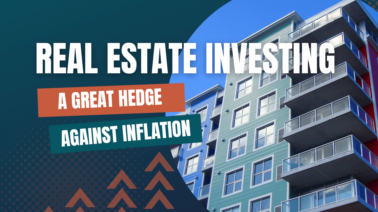 Investing In Real Estate is a Great Hedge Against Inflation Lavatube Capital