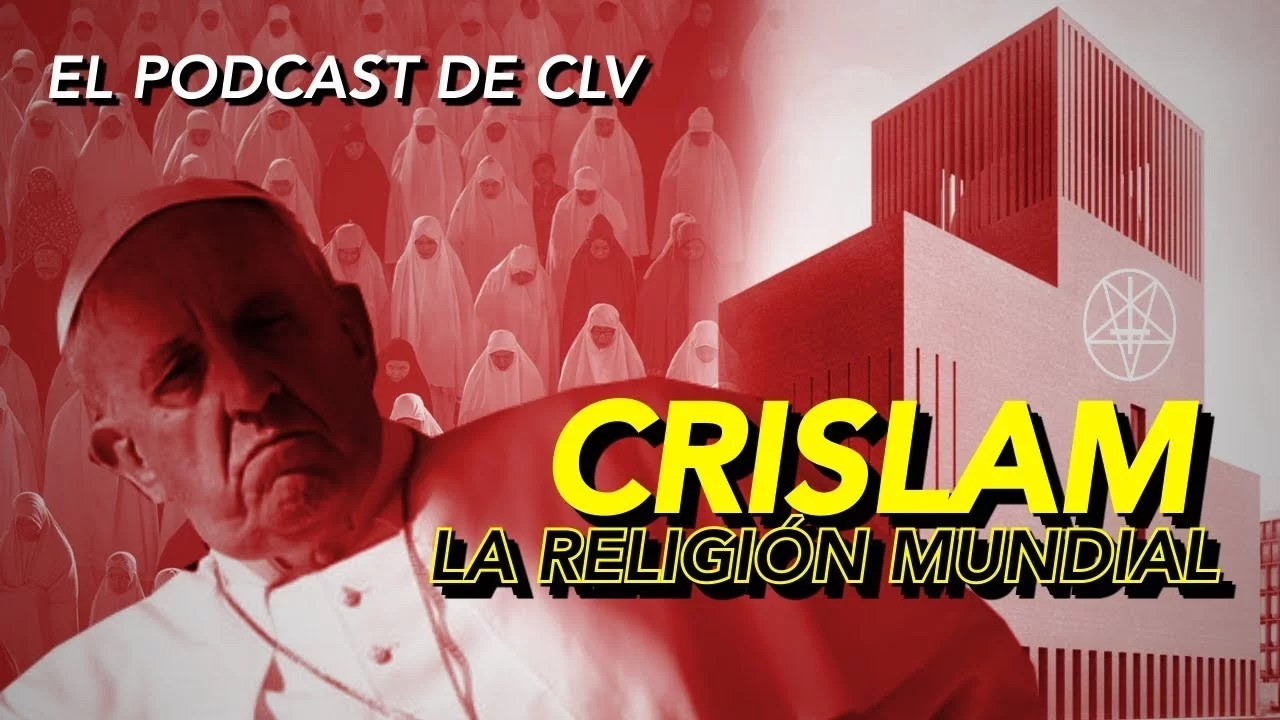 Conozca el CRISLAM, la nueva religion ecuménica del siglo XXI