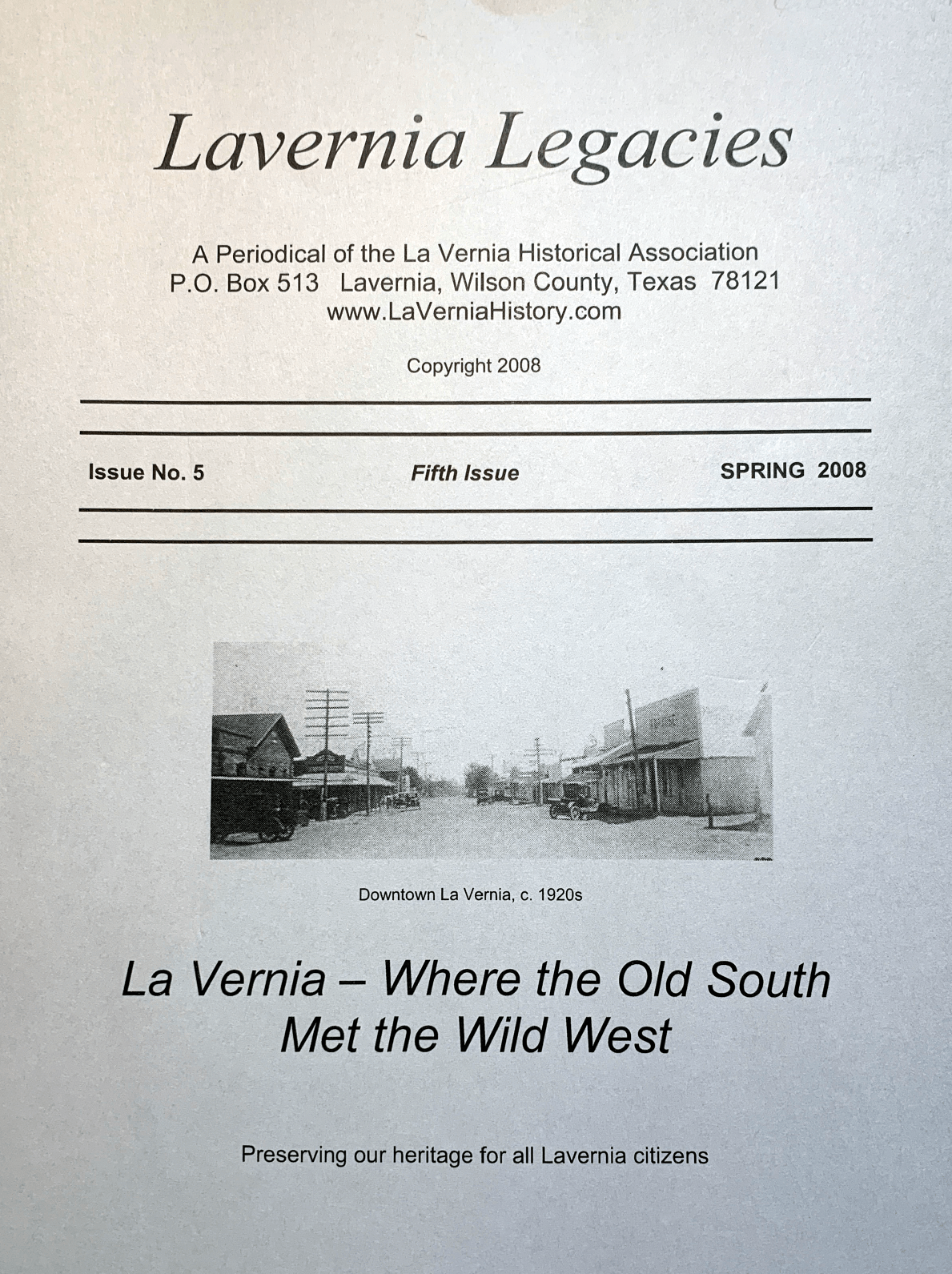 La Vernia Legacies Issue 5 La Vernia Historical Association