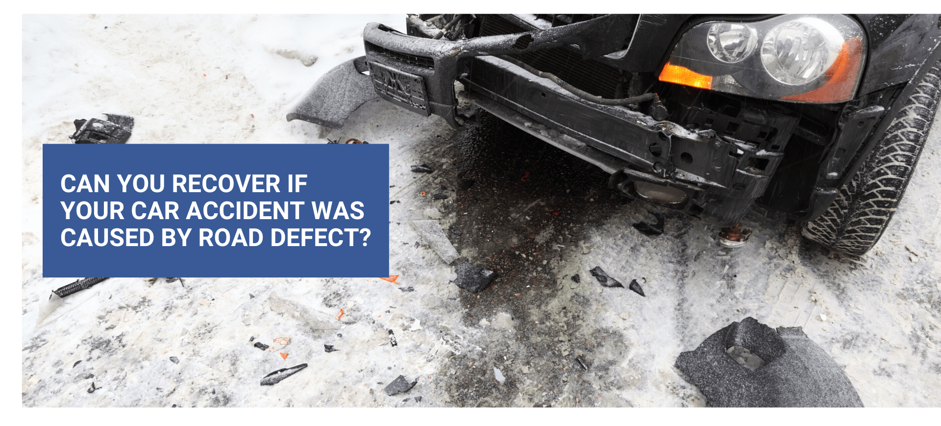 Can You Recover if Your Car Accident was Caused by a Road Defect? lawstl