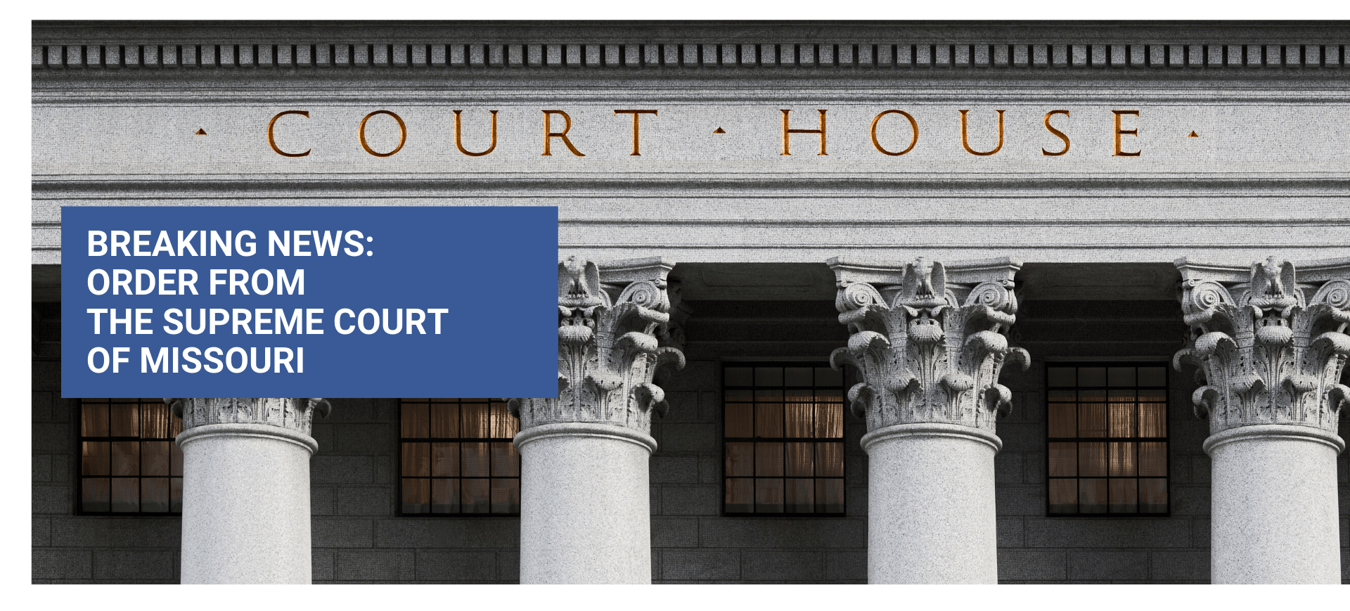Breaking News Order from the Supreme Court of Missouri lawstl