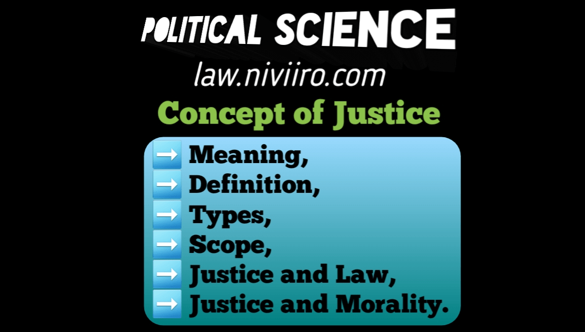 Justice Meaning Definition Types Scope