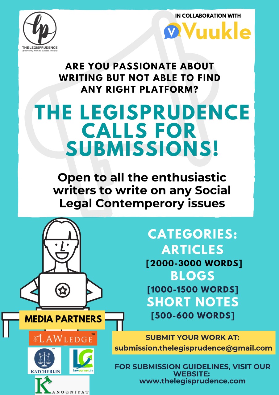Call For Submissions On A Rolling Basis AT The Legisprudence Law Corner