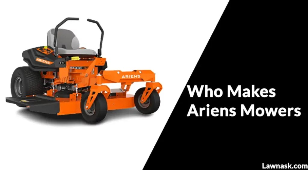 Who Makes Ariens Mowers: Detailed Brand Information - LawnAsk