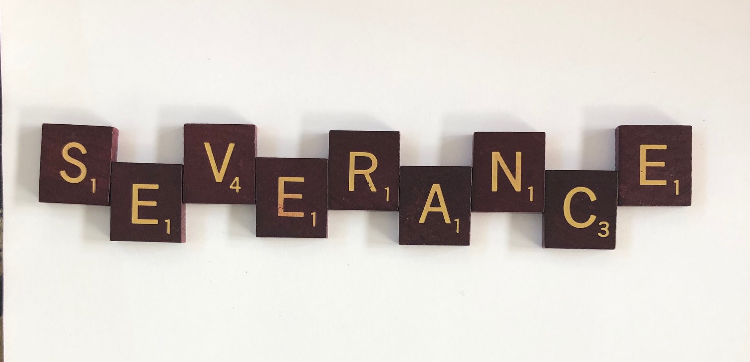 Severance rights for the 99 The Law of Work