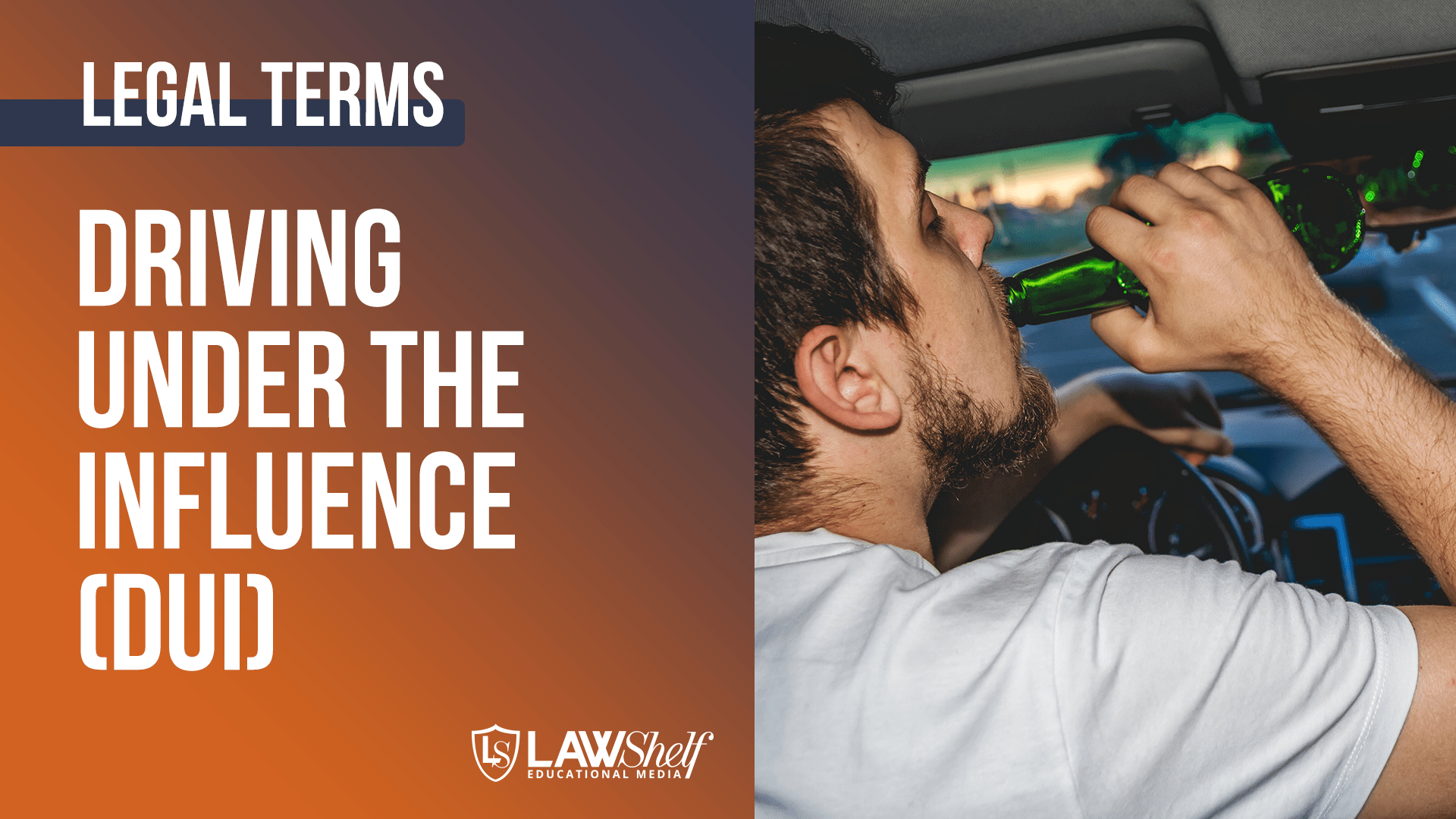 Driving Under the Influence (DUI)