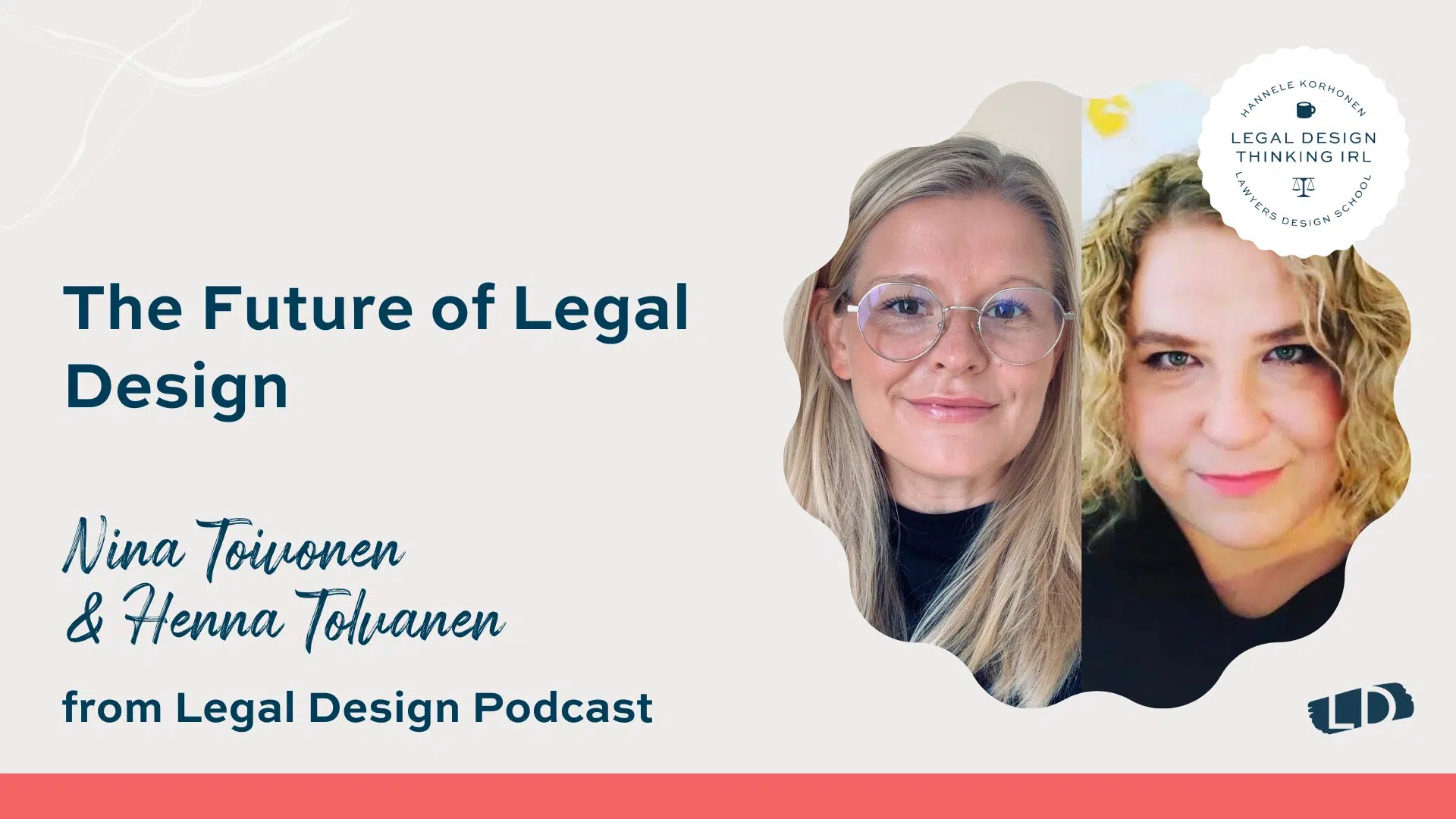 The Future of Legal Design with Nina Toivonen and Henna Tolvanen