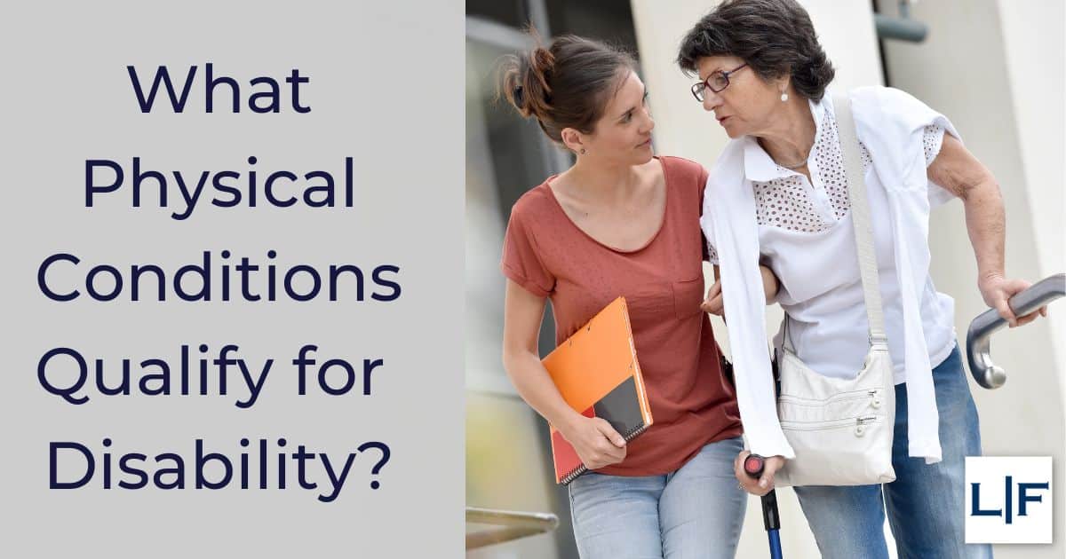 What Physical Conditions Qualify for Disability?