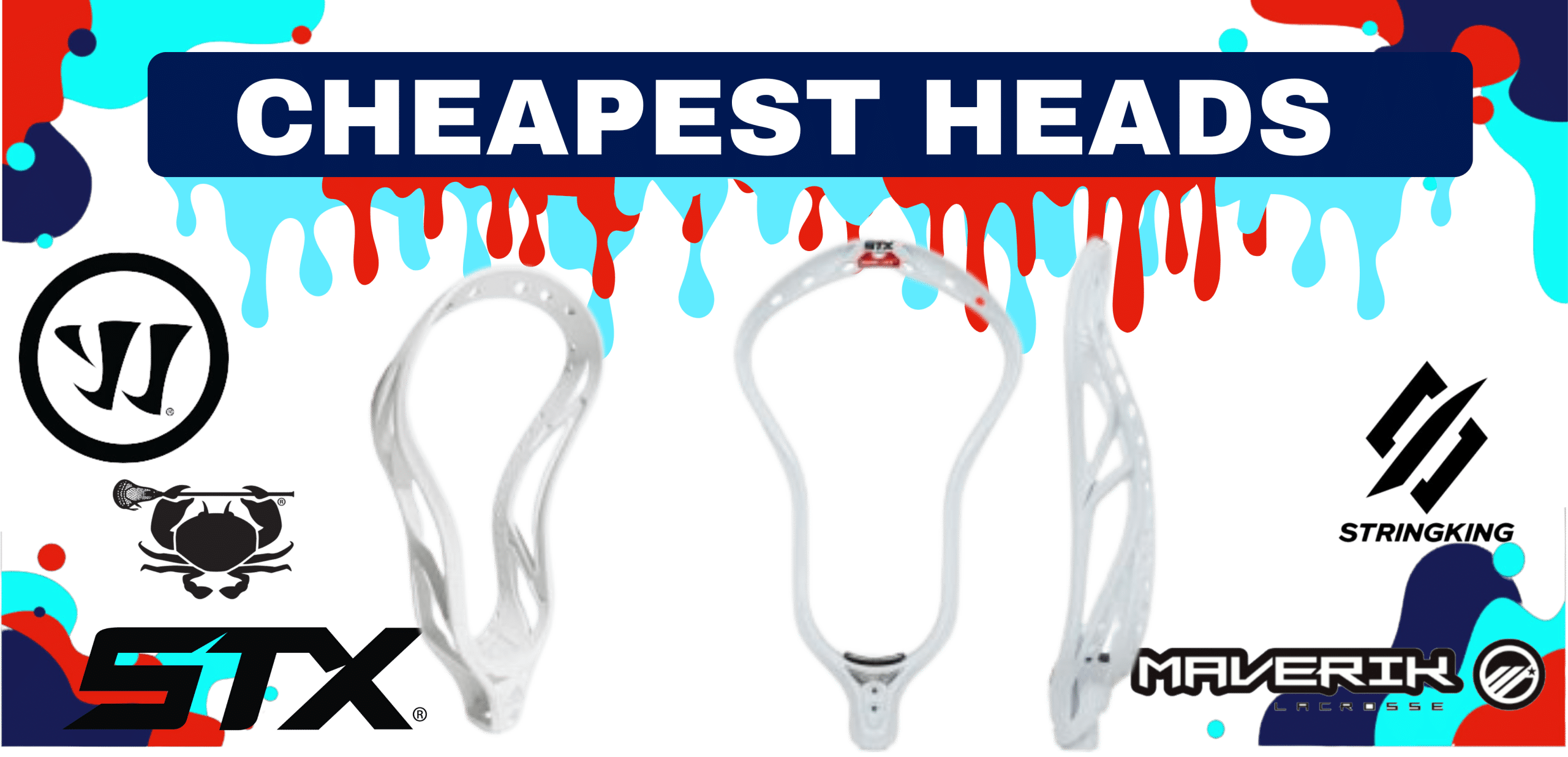 Best Cheap Lacrosse Heads by Position for 2024 Lax Drip