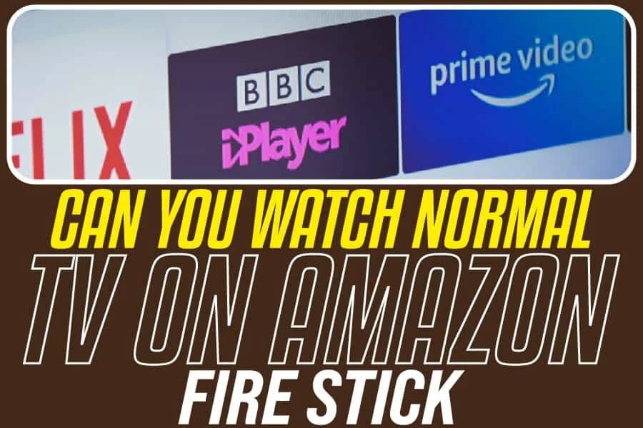 Can You Watch Normal TV On Amazon Firestick? How To Watch Local